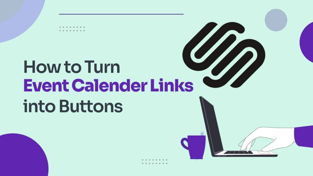 How to turn Event Calendar Links into Buttons