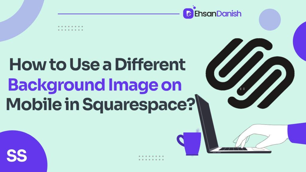 How to use a different background image on mobile in Squarespace