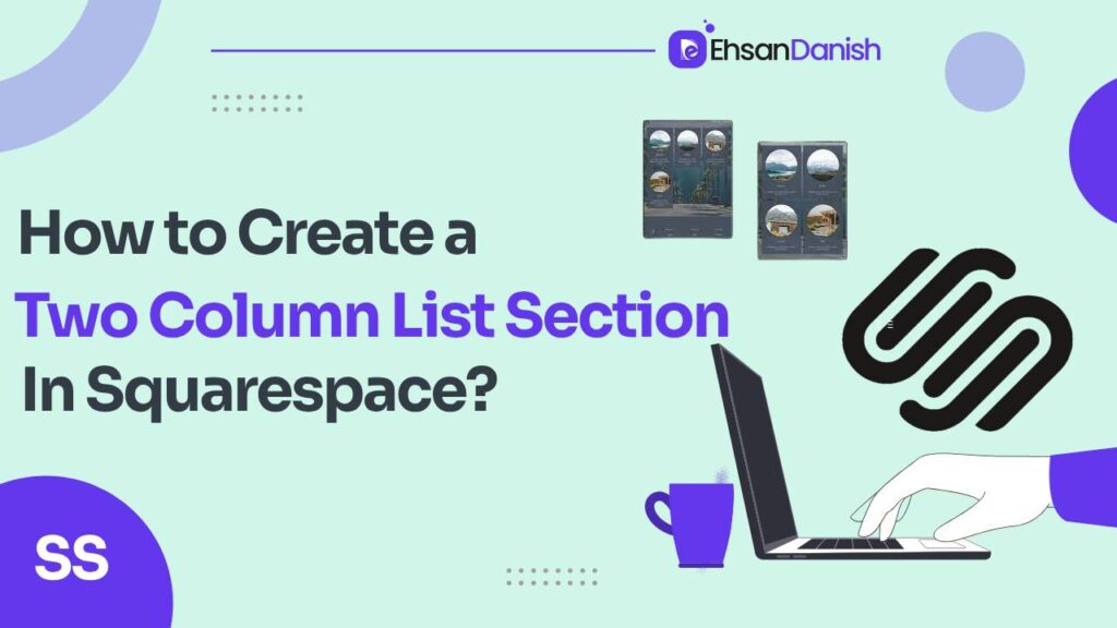 How to create two column list section on mobile in Squarespace