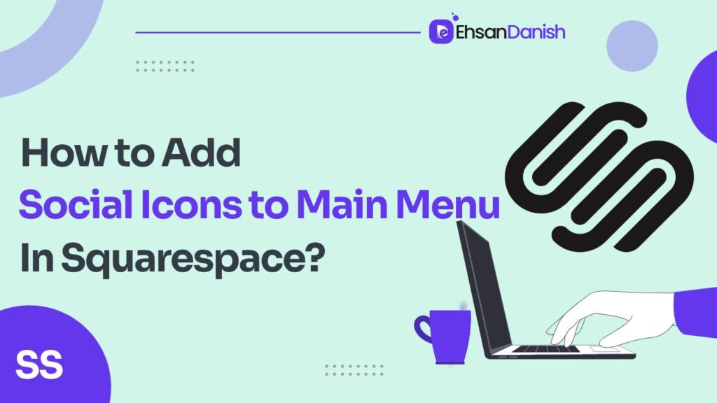 How to add social icons to main menu in Squarespace